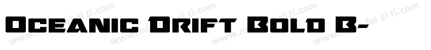 Oceanic Drift Bold B字体转换
